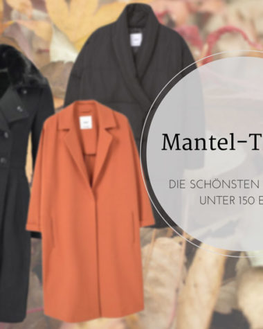 Mantel-Trends 2016 + die schönsten Modelle unter 150 Euro 3