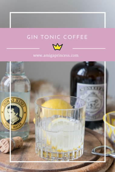 Gin Tonic Coffee- mein neuer Lieblingsdrink 149